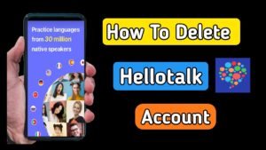 How to Delete Hellotalk Account