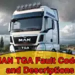 MAN TGA Fault Codes and Descriptions MAN TGA Fault Codes