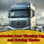 Mercedes Axor Warning Lights and Driving Modes Mercedes Axor Warning Lights